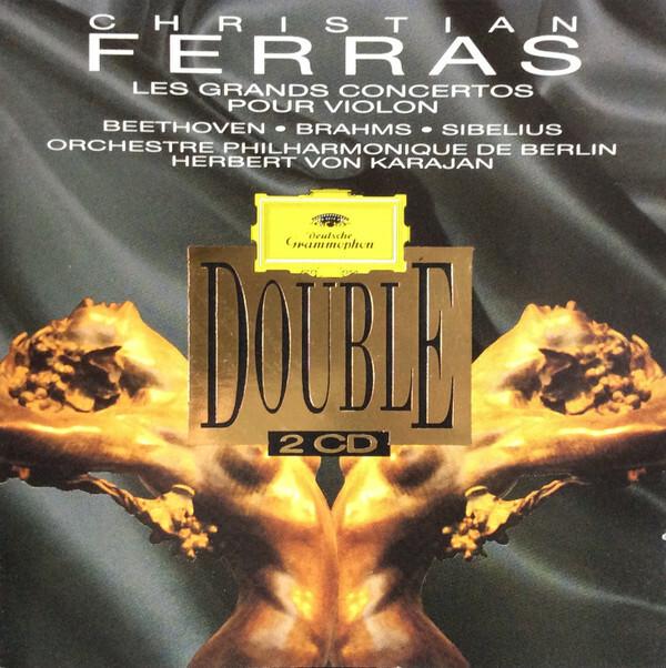 Acheter Christian Ferras, Beethoven* - Brahms* - Sibelius*, Orchestre Philharmonique De Berlin*, Herbert von Karajan - Les Grands Concertos Pour Violon Très bon état - 12,45 € Christian Ferras, Beethoven* - Brahms* - Sibelius*, Orchestre Philharmonique De Berlin*, Herbert von Karajan - Les Grands Concertos Pour Violon Très bon état - reconditionné disponible sur Label Emmaüs
